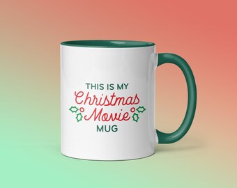 Christmas Movie Mug | Christmas Holiday Mug