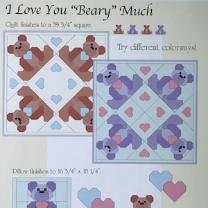 I Love You "Beary" Much, Baby Quilt and Pillow, instant PDF download, pieced quilt pattern