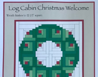 Log Cabin Christmas Welcome, instant PDF download, pieced quilt pattern