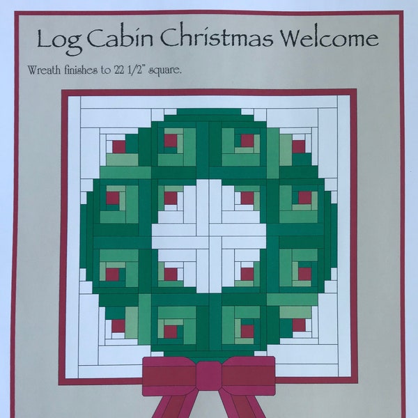 Log Cabin Christmas Welcome, téléchargement PDF instantané, motif de courtepointe reconstitué