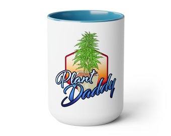 Cannabis Plant Daddy Two-Tone 15oz Coffee Mug