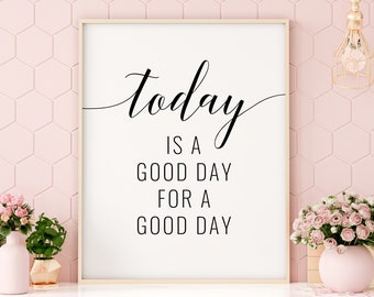 Good Day Print Etsy