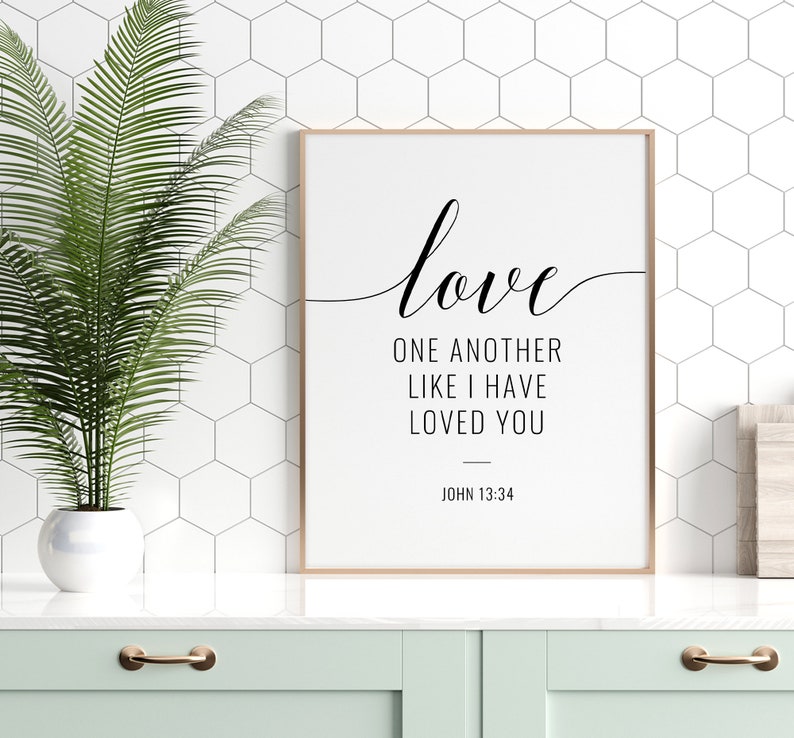 Love One Another Like I Have Loved You Printable Art John | Etsy