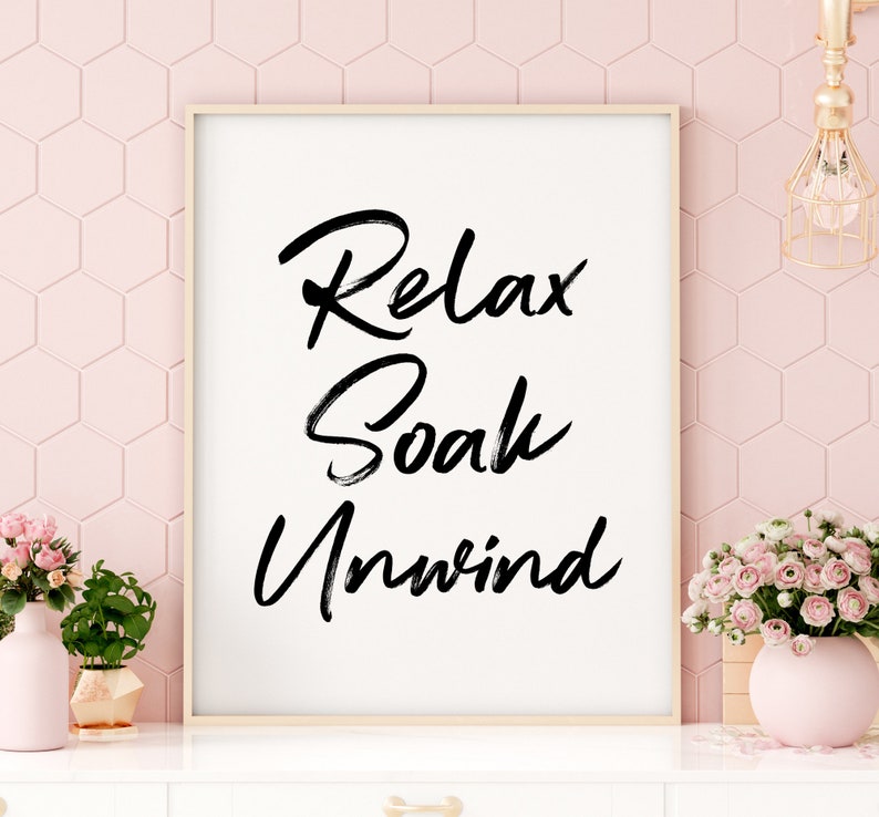 Bathroom Printable: Relax Soak Unwind Printable Art Bathroom - Etsy