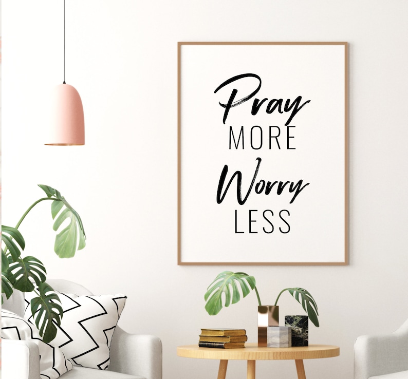 Pray More Worry Less Printable Art Bible Verse Wall Art  Etsy
