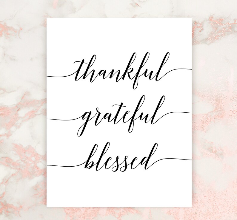 Thankful Grateful Blessed Printable Art Typography Quote - Etsy