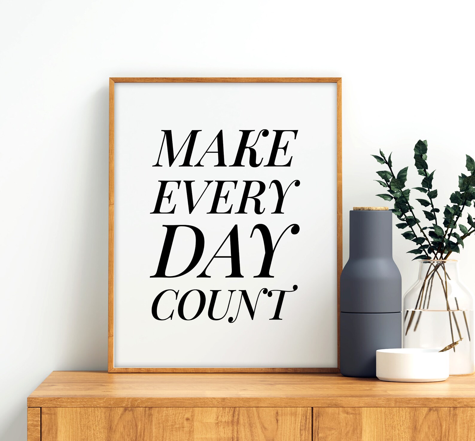 Make every day count printable art typography wall decor etsy