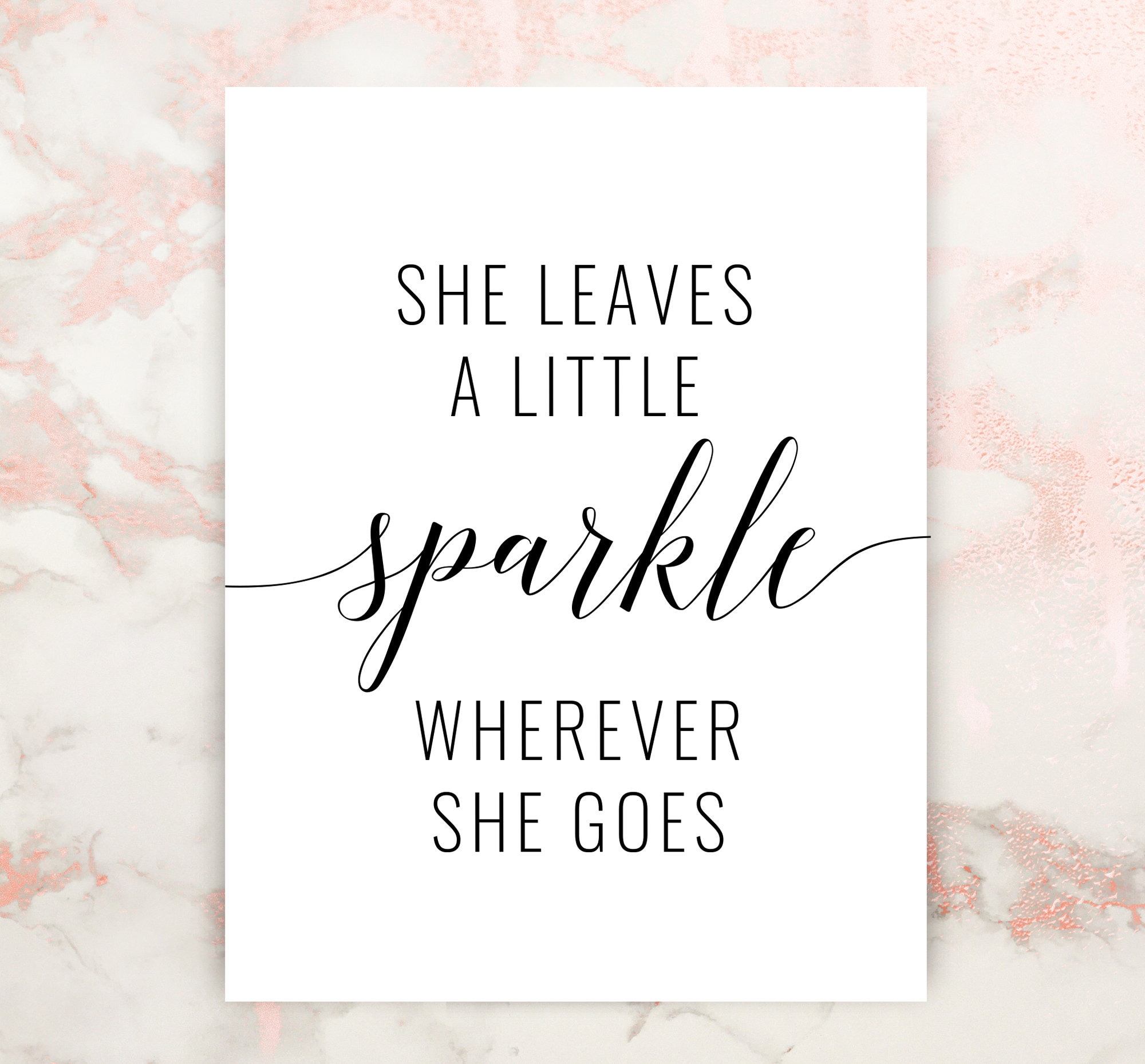 She Leaves a Little Sparkle Wherever She Goes Printable Art Etsy