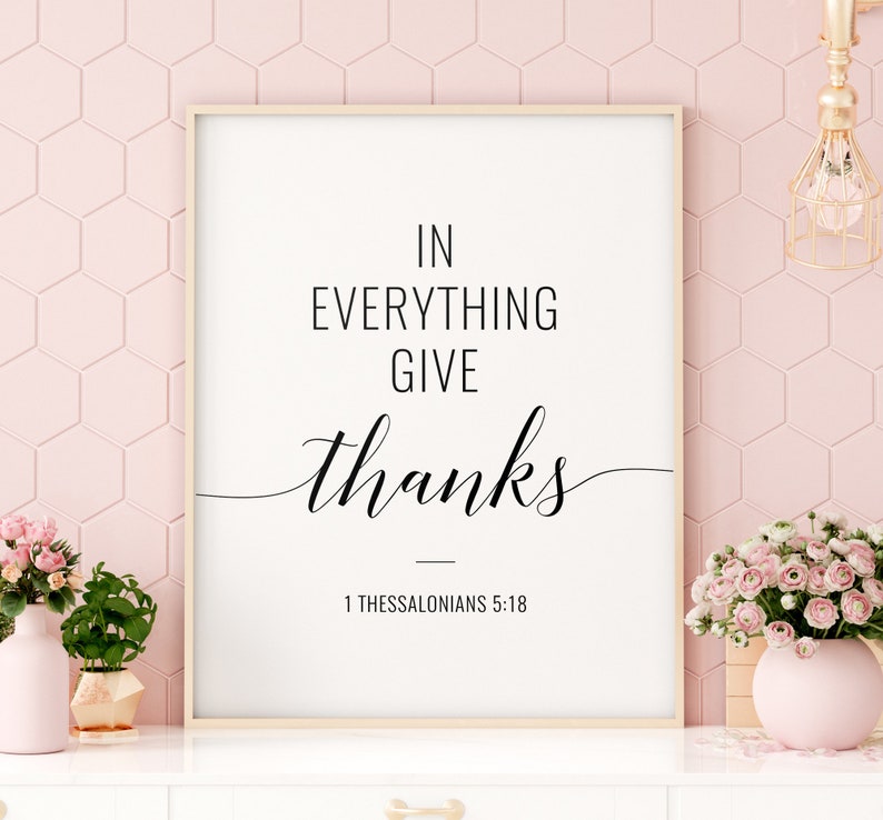 In Everything Give Thanks Printable Art Bible Verse Wall Art | Etsy