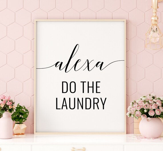 Home & Living Home Décor Funny Quote Printable Laundry Sign Alexa Wall Art *INSTANT DOWNLOAD* Alexa Do The Laundry Printable Art Laundry Room Decor Home & Living Home Décor Funny Quote Printable Laundry Sign Alexa Wall Art *INSTANT DOWNLOAD* Alexa Do The Laundry Printable Art Laundry Room Decor