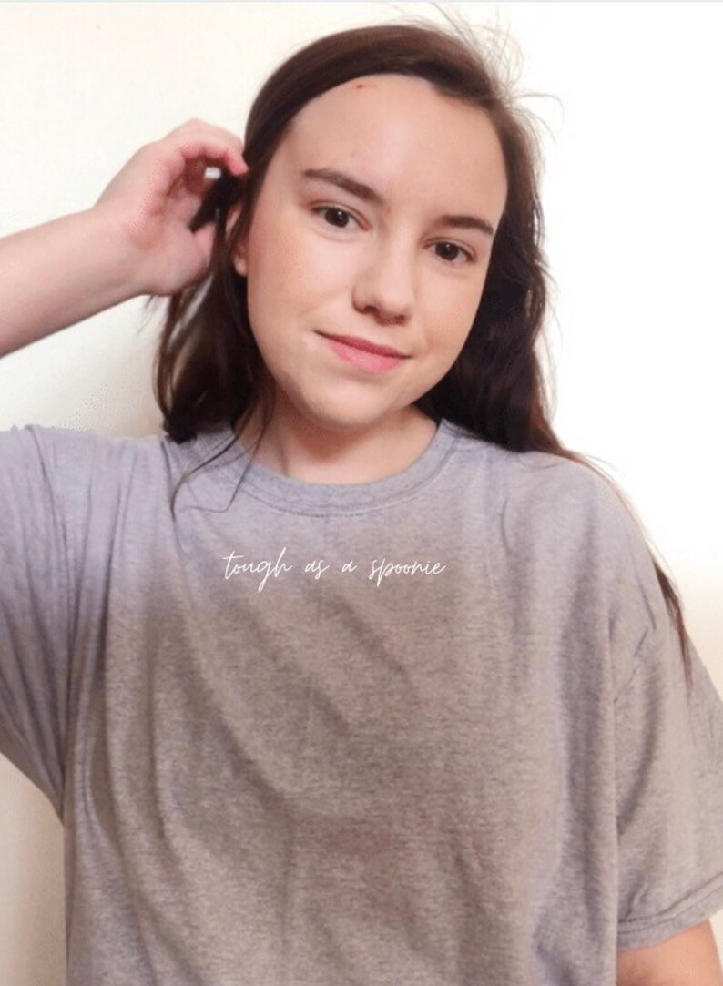 Tough as a Spoonie Inspiring Chronic Illness Spoonie shirt