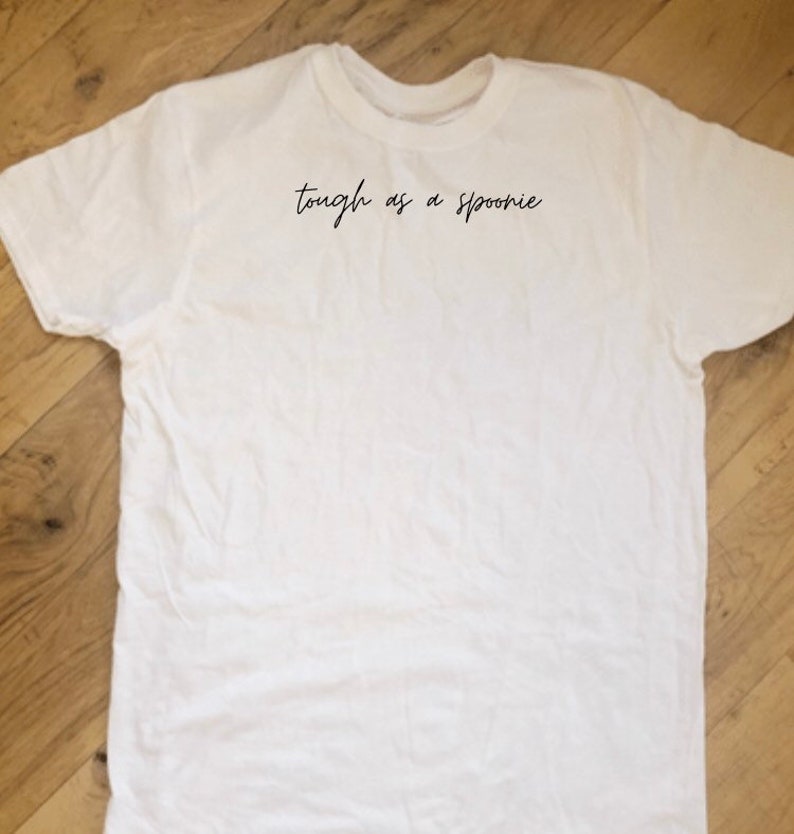 Tough as a Spoonie Inspiring Chronic Illness Spoonie shirt