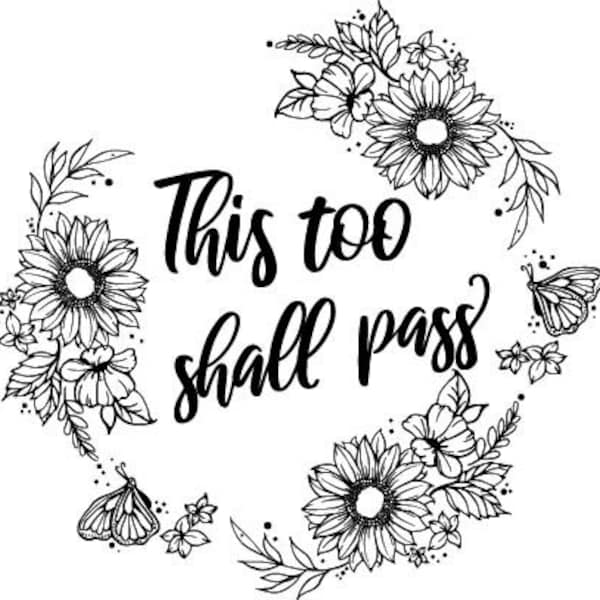 This too shall pass, Christian Svg, Religion sign, Instant Download, Jesus, God EPS, Digital Download. SVG, png, pdf, eps, ai