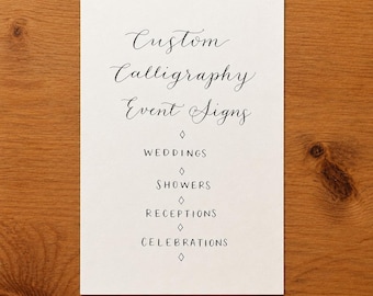 Custom Calligraphy Event Signs