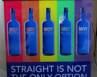 Rare SKYY VODKA Lighted Sign "Straight is Not the Only Option"