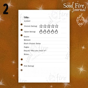 May include: A black and white printable journal page with the title "Soul Fire Journal" and a section for rating books with stars and flames. The page includes sections for title, author, overall rating, spice rating, genre, method, start-finish dates, pages, sequel, notes, and plot rating.