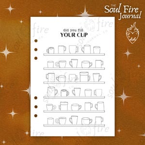 Riempi il tuo tracker di tazze / Pagina di diario personalizzata / Pagina di diario di cura di sé / Inserto di diario A5 ricaricabile / Soul Fire Journal Co