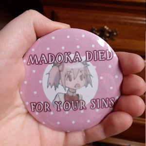 Puella Magi Madoka Magica Meme Pinback Buttons- Different Sizes