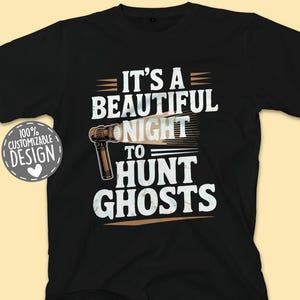 Ghost Hunting T-Shirt, Spooky Season Tee