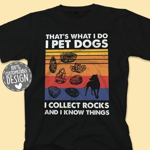 Rock Collector and Dog Lover T-Shirt, Geology Shirt, Geologist Gift, Rock Hound Shirt, Rock Hunter Gift, Unisex
