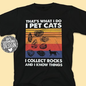 Rock Collector and Cat Lover T-Shirt, Geology Shirt, Geologist Gift, Rock Hound Shirt, Rock Hunter Gift, Unisex