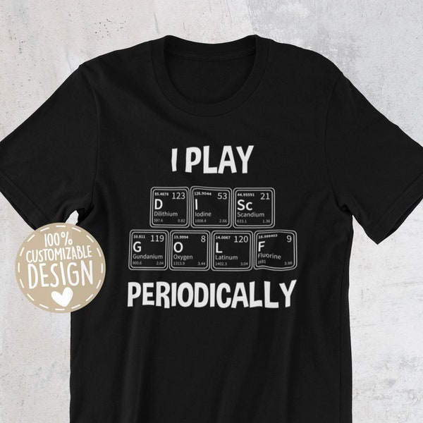 Disc Golf Player T-Shirt | I Play Disc Golf Periodically, Frolf Lover Shirt, Frisbee Golf Fan Tee, Frolf Player Gift, Unisex