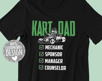 Go-Kart Dad T-Shirt | Racing Motorsports Gift, Unisex