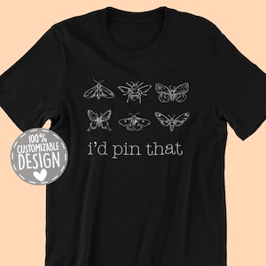 Entomology T-Shirt | Bug Lover Shirt, Insect Lover Gift, Bug Collector, Entomologist Shirt, Bug Gift, Unisex