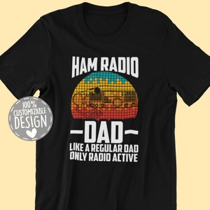Licensed Ham Radio Operator T-Shirt | Ham Radio Dad, Amateur Radio Gift, Radio Active Shirt, Unisex