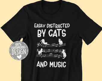 Easily Distracted By Cats And Music T-Shirt | Musician and Cat Lover Gift