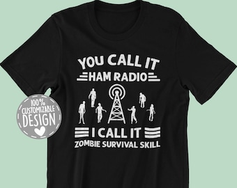 Licensed Ham Radio Operator T-Shirt | Zombie Survival Skill, Amateur Radio Gift, Unisex