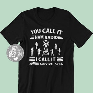 Licensed Ham Radio Operator T-Shirt | Zombie Survival Skill, Amateur Radio Gift, Unisex