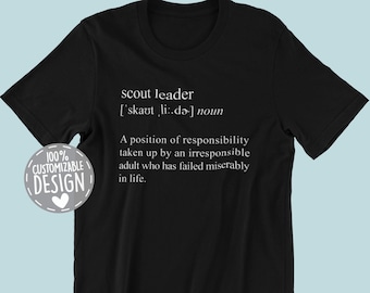 Scout Leader Definition T-Shirt | Scouting Shirt, Scout Leader Gift, Troop Leader Shirt, Scout Mom Gift, Merit Badges Shirt, Unisex