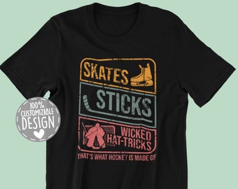Hockey T-Shirt: Skates, Sticks, Wicked Hat-Tricks - Unisex