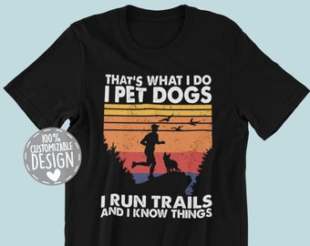 Trail Runner T-Shirt | Runner Gift, Dog Owner Shirt, Trail Running Tee, Jogging Shirt, Running and Dogs, Unisex