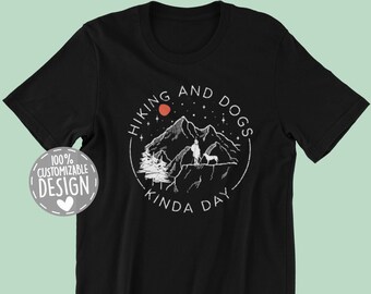 Hiking And Dogs T-Shirt: Nature Lover Unisex Tee