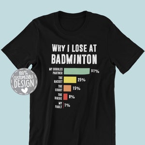 Funny Badminton Player T-Shirt: Doubles Partner Gift