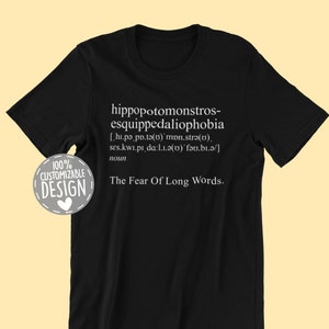 Hippopotomonstrosesquippedaliophobia T-shirt Fear of Long Words Shirts