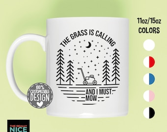Lawn Mowing Mug: The Grass Is Calling, Funny Gardening Gift