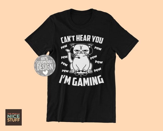 Gaming Cat T-Shirt: "Can't Hear You I'm Gaming" Unisex Tee