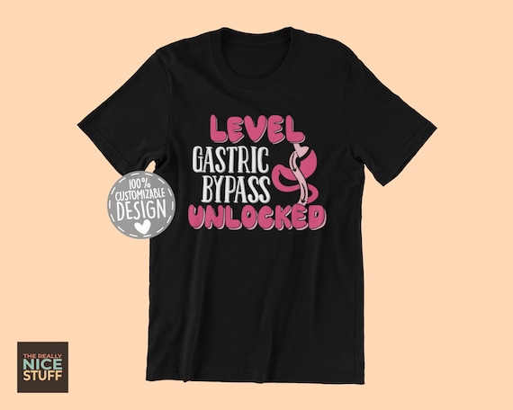 Gastric Bypass Surgery T Shirt Weight Loss Recovery Gag Gift Gastric Bypass Surgery T Shirt Weight Loss Recovery Gag Gift