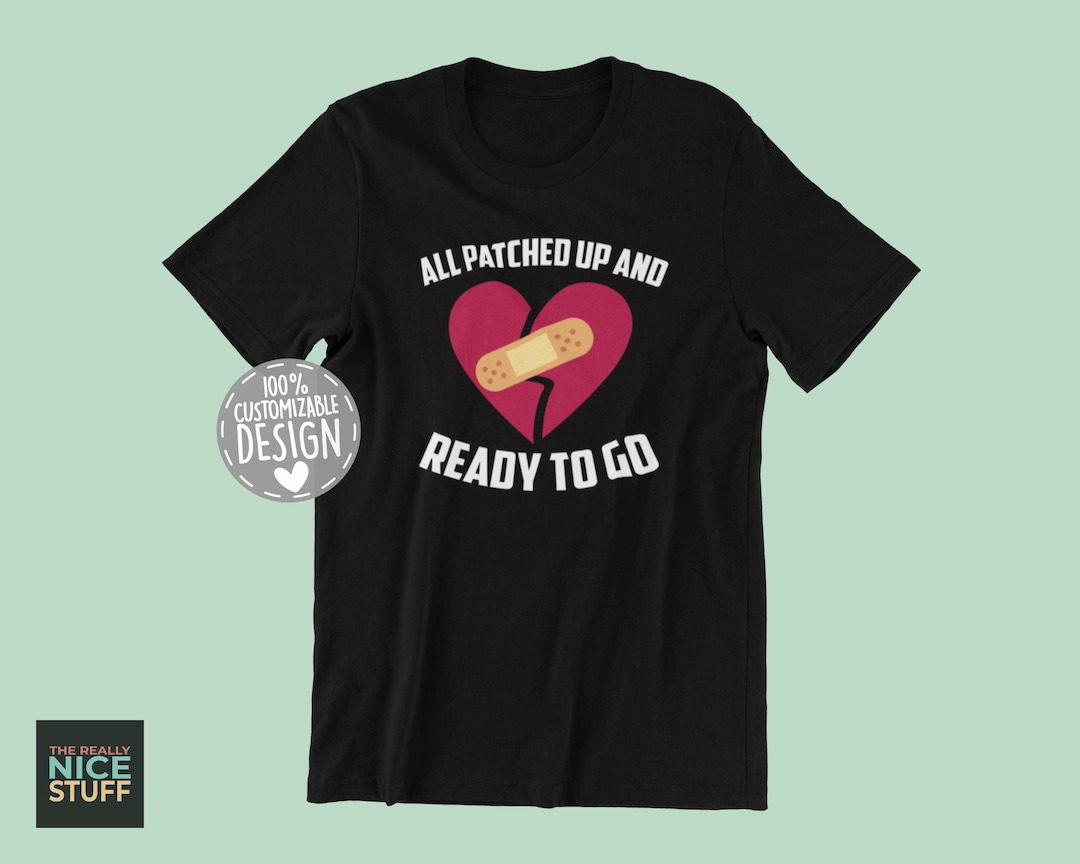 Heart Attack Survivor T-shirt | All Patched up and Ready to Go