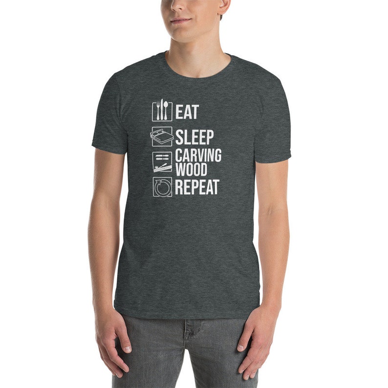 Funny Wood Carving T-Shirt | Eat Sleep Wood Carve Repeat, Woodworking Shirt, Wood Carver Gift, Woodsman Tee, Woodcarving Lover Shirt, Unisex