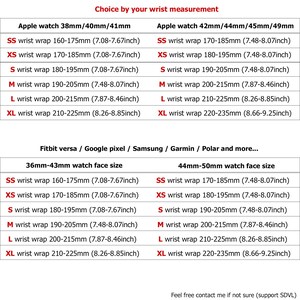 May include: A chart showing wrist sizes for different Apple Watch models, Fitbit Versa, Google Pixel, Samsung, Garmin, Polar, and other smartwatches. The chart lists wrist sizes in inches and millimeters.