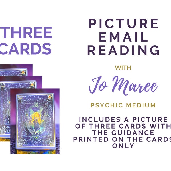 Three Cards Picture Only Email Reading using Angel Tarot by Doreen Virtue with Psychic Medium Jo Maree