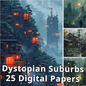 Könnte beinhalten: Ein digitales Papierpaket mit 25 Bildern von dystopischen Vorstädten. Die Bilder zeigen Gebäude mit leuchtenden Fenstern, überwucherten Bäumen und einer nebeligen Atmosphäre. Der Text "Dystopian Suburbs 25 Digital Papers" befindet sich am unteren Rand des Bildes.