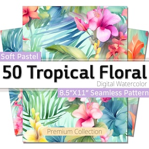 50 Patrón floral tropical sin costuras, Papel de acuarela digital pastel suave, Tamaño de letra 8.5 X11, Suministros de artesanía, Scrapbooking, Uso comercial