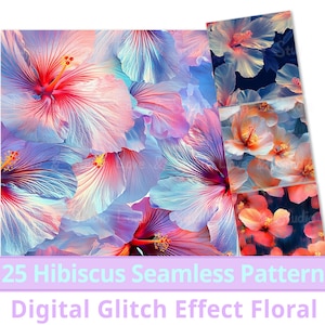 May include: A digital seamless pattern featuring 25 hibiscus flowers in shades of pink, blue, and red. The flowers have a glitch effect, creating a unique and modern design. "25 Hibiscus Seamless Pattern Digital Glitch Effect Floral" text is at the bottom of the image.