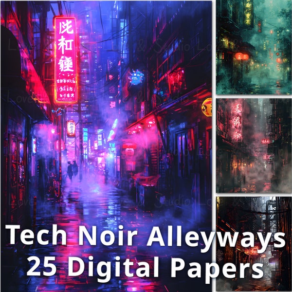 25 Tech Noir Alleyways Digital Paper, Printable Dystopian Futurescape Background, Mysterious, and Ominous Neon Noir Backdrop. Commercial Use