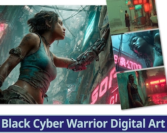 May include: Digital art print featuring a Black Cyber Warrior in a futuristic cityscape. The image showcases a woman in a blue tank top with a cybernetic arm, set against neon signs and a gritty environment. The text reads "Black Cyber Warrior Digital Art" and "25 Survivors of Tomorrow."